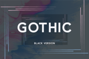 Gothic Black: A Modern Sans Serif Font for Digital Design