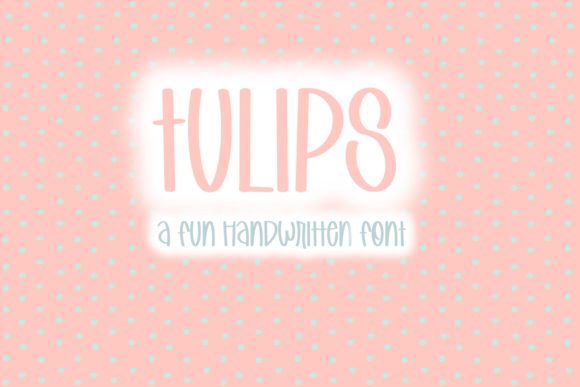 Tulips Font: A Joyful Touch for Design
